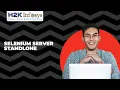 Selenium Server Standlone Selenium Automation How To Install Selenium H2k Infosys