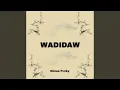 Download Lagu Wadidaw