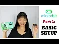Micro Bit Part 1 Setup