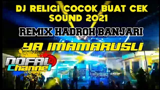 Download DJ RELIGI YA IMAMARUSLI SLOW BASS GLER TERBARU BIKIN ADEM HATI MP3