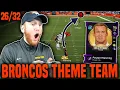 The BEST All-Time Broncos Theme Team in Madden 20 Team 26 of 32 - Ultimate Team Gameplay