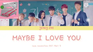 Download Maybe i love you (사랑하나봐요) – Young eun (영은)[ Love Revolution (연애혁명) OST Part 5] MP3