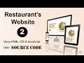 Pt 2 Restaurant s Website - HTML CSS JavaScript Fully Responsive Frontend project