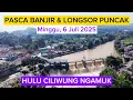Download Lagu PASCA BANJIR PUNCAK DAN LONGSOR, LOKASI TERKINI BENDUNGAN KATULAMPA