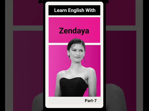 Learn English With Zendaya