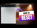 How to Reset GE Quiet Power 3 Dishwasher 2026