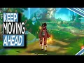 Genshin Impact Keeping Moving Ahead Guide
