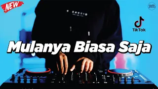 dj mulanya biasa saja remix nostalgia viral fullbass terbaru 2025 dj kevin