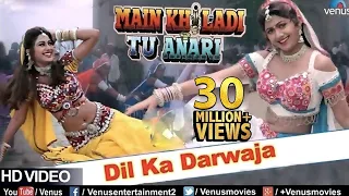 Download Dil Ka Darwaja (HD) Full Video Song | Main Khiladi Tu Anari | Shilpa Shetty | Alka Yagnik MP3