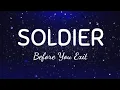 Download Lagu Before You Exit - Soldier | Lyrics Video