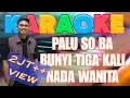 Download Lagu Palu so ba bunyi tiga kali karaoke🎶 (wanita)