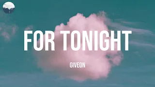 for tonight giveon lyrics 