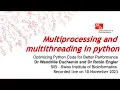 Optimizing Python Code for Better Performance Multiprocessing and multithreading in python 8 of 8