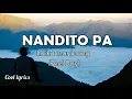 Nandito pa  Laika Maninang (Feel day band)