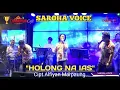 SAROHA VOICE - HOLONG NA IAS Cipt.Alfiyan Marpaung || COVER || LAGU BATAK TERPOPULER