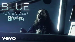 the browning blue da ba dee official music video 