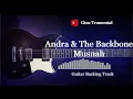 Lagu Guitar Backing Track | Andra \u0026 The Backbone - Musnah