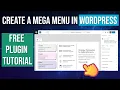 How to Create a Mega Menu in WordPress FREE Plugin Tutorial