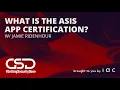 EP 10 What is the ASIS APP Certification with Jamie Ridenhour