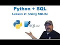 Master Using SQL with Python Lesson 2 - Using SQLite