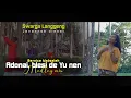 Download Lagu Adonai, blesi de Yu nen - Bernice Matsaleh