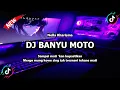DJ BANYU MOTO | SAMPAI KAPAN KAN KU BUKTIKAN | DJ JAWA VIRAL TIKTOK 2025