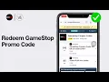 How To Redeem GameStop Promo Code 2024 NEW DEALS