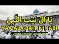 Download Lagu Yaa Ala Baitin Nabi Guru Tamami Sekumpul Teks Lirik Arab Latin Arti Terjemah
