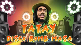 tatay otab inalab disco bomb masa dj danzuy remix