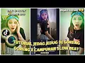 Download Lagu TUTORIAL JEDAG JEDUG DJ GORENG GORENG X CAMPURAN SLOW BEAT VIRAL TIKTOK