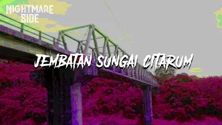 Download JEMBATAN SUNGAI CITARUM  (NIGHTMARE SIDE OFFICIAL 2019) - ARDAN RADIO MP3