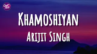 Download Arijit Singh | Jeet Gannguli - Khamoshiyan (Lyrics) MP3
