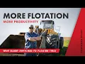 Floater Tires Have Made This Loader Way More Productive