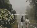 Download Lagu Tanpa rasa bersalah - [slowed + reverb]