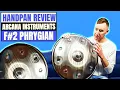 Download Lagu Handpan Review - Arcana Musical Instruments (F#2 Phrygian)