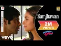 Download Lagu Samjhawan Video - Humpty Sharma Ki Dulhania|Varun, Alia|Arijit Singh, Shreya Ghoshal
