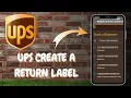 How to Create and Email a UPS Return Label - Here s How You Can Do It 2025 Edition