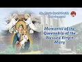August 22 2026 Memorial of the Queenship of the Blessed Virgin Mary
