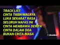 Lagu BREAKBEAT LAGU INDONNESIA FULL BASS CINTA TASIK MALAYA