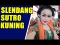 Download Lagu Tayub Gayeng Slendang Sutro Kuning
