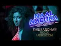 Naal Nachna (Rock Version) | Dhurandhar | Ranveer Singh | Shashwat S, Afsana K, Reble, Irshad