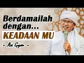 Download Lagu BERDAMAILAH DENGAN KEADAANMU || AA GYM TERBARU