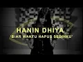 Download Lagu Hanin Dhiya - Biar Waktu Hapus Sedihku (LIVE ONE TAKE) | THE EYE Sessions