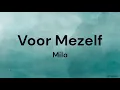 Download Lagu Voor Mezelf - Milo LYRICS/SONGTEKST