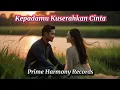 Download Lagu Kepadamu Kuserahkan Cinta – Lagu Slow Rock Malaysia Paling Menyentuh Hati | Lagu Cinta Bikin Baper