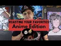 Roasting YOUR favorite Anime Characters Spin the wheel edition