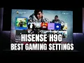 Gaming Settings for Hisense H9G