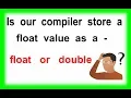 Interview question on c c Why we put F for float values What is Float and Double in Programs