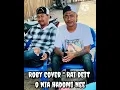 Roby Suai Cover Rai deit o nia hadomi nee