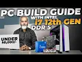 Rs 50 000 - PC Build with i7 12th Gen CPU Best PC for Editing Gaming